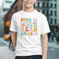 Born To Read Books Forced To Read Emails Reader Librarian Premium Graphic Youth