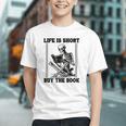 Life Is Short Buy The Book Skeleton Book Lover Reading Graphic Youth Life Is Short Buy The Book Skeleton Book Lover Reading Graphic Youth