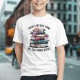 There Is No Such Thing As Too Many Books Lover Women Kids Graphic Youth There Is No Such Thing As Too Many Books Lover Women Kids Graphic Youth