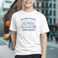 Support Your Local Library Read Banned Books Librarian Graphic Youth