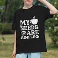 Book Coffee Dog Book My Needs Are Simple Men Women Kids Graphic Youth Book Coffee Dog Book My Needs Are Simple Men Women Kids Graphic Youth