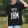 Books Are My Jam Graphic For Introverts Graphic Youth