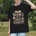 Books Are My Love Language Reader And Book Lover Bookworms Graphic Youth