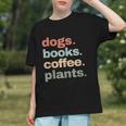 Dogs Books Coffee Plant Lover Gardening Cute Mom Life Graphic Youth