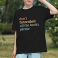 Don't Fahrenheit The Books Graphic Youth Don't Fahrenheit The Books Graphic Youth