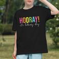 Hooray It's Library Day Teacher Reader Books Back To School Graphic Youth Hooray It's Library Day Teacher Reader Books Back To School Graphic Youth