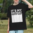 It's My Birthday Sign Boy Men Decoration Guestbook Graphic Youth It's My Birthday Sign Boy Men Decoration Guestbook Graphic Youth