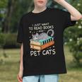 I Just Want To Read Books And Pet Cats Bookish Bookworm Graphic Youth I Just Want To Read Books And Pet Cats Bookish Bookworm Graphic Youth