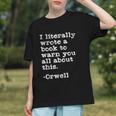 I Literally Wrote A Book To Warn You All About This Orwell Graphic Youth I Literally Wrote A Book To Warn You All About This Orwell Graphic Youth