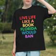 Live Life Like A Book Florida Would Ban Gay Rights LGBTQ Graphic Youth Live Life Like A Book Florida Would Ban Gay Rights LGBTQ Graphic Youth