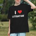 I Love Literature Heart Books Writing Reading Read Write Graphic Youth