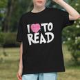 I LOVE TO READ Reading Books Bookworm Library Day Novelty Graphic Youth