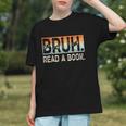 Read A Book Bruh Cool Ela English Teacher Reading Literature Graphic Youth Read A Book Bruh Cool Ela English Teacher Reading Literature Graphic Youth