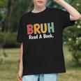 Read A Book Bruh English Teacher Reading Read A Book Graphic Youth Read A Book Bruh English Teacher Reading Read A Book Graphic Youth