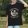 Tired Moms Book Club Skeleton Reading Books Moon Graphic Youth