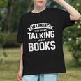 Warning I May Start Talking About Books Graphic Youth