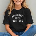Bookmarks Are For Quitters Book Lover Reading Bookworm Graphic Youth