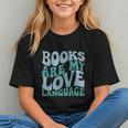 Books Are My Love Language Retro Book Quote Graphic Youth Books Are My Love Language Retro Book Quote Graphic Youth