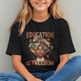 Education Is Freedom Teacher Books Black History Month Graphic Youth