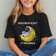 Good Book Is Out Of This World Astronaut Read Book Bookworm Graphic Youth