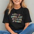 It's A Good Day To Read A Book Reading Librarian Teacher Kid Graphic Youth