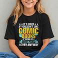 Its Okay If You Dont Like Comic Books Graphic Youth