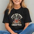 Just One More Chapter Skeleton Reading Book Lover Graphic Youth
