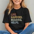 Life Happens Reading Helps Book Lovers Vinage Graphic Youth