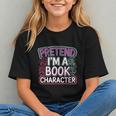 Pretend I'm A Book Character Reader Fan Cosplay Graphic Youth