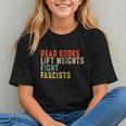 Read Books Lift Weights Fight Fascists Reading Graphic Youth Read Books Lift Weights Fight Fascists Reading Graphic Youth