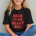 Read Your Heart Out Book Lover Reading Teachers Kids Graphic Youth Read Your Heart Out Book Lover Reading Teachers Kids Graphic Youth