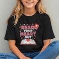 Read Your Heart Out Valentines Day Reading Book Kids Teacher Graphic Youth Read Your Heart Out Valentines Day Reading Book Kids Teacher Graphic Youth