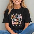 Return Your Books School Librarian Graphic Youth Return Your Books School Librarian Graphic Youth