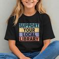 Support Your Local Library Worker Librarian Bookworm Graphic Youth Support Your Local Library Worker Librarian Bookworm Graphic Youth