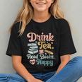 Women's Drink Tea Read Books Nerd Book Reader Book Reading Lover Graphic Youth