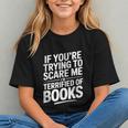 If You'Re Trying To Scare Me I'm Terrified Of Books Retro Graphic Youth If You'Re Trying To Scare Me I'm Terrified Of Books Retro Graphic Youth