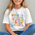 Born To Read Books Forced To Read Emails Reader Librarian Premium Graphic Youth