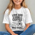 Love God Drink Coffee Read Books For Book Lovers Graphic Youth