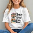 There Is No Such Thing As Too Many Books Book Lover Graphic Youth