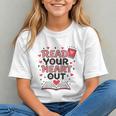 Read Your Heart Out Love Book Valentine Teacher Bookworm Graphic Youth Read Your Heart Out Love Book Valentine Teacher Bookworm Graphic Youth
