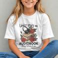 Unless You'Re An Audiobook I'm Not Listerning To You Bookish Graphic Youth Unless You'Re An Audiobook I'm Not Listerning To You Bookish Graphic Youth
