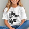 Yes I Read Self-Help No I’m Not Helped Yet Book Lover Graphic Youth