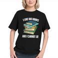 I Like Big Books And I Cannot Lie Book Reading Book Lover Graphic Youth
