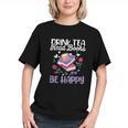 Drink Tea Read Books Be Happy Book Lover Reading Graphic Youth