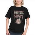 If It Involves Books & Pajamas Count Me In Cute Pajama Night Graphic Youth