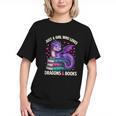 Just a Girl Who Loves Dragons And Books Reading Graphic Youth Just a Girl Who Loves Dragons And Books Reading Graphic Youth
