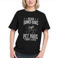 Read Banned Books PET DOGS FIGHT EVIL Read Books Reader Graphic Youth Read Banned Books PET DOGS FIGHT EVIL Read Books Reader Graphic Youth