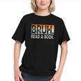 Read A Book Bruh Cool Ela English Teacher Reading Literature Graphic Youth Read A Book Bruh Cool Ela English Teacher Reading Literature Graphic Youth