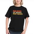 Read Books Lift Weights Fight Fascists Reading Humor Graphic Youth