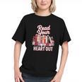 Read Your Heart Out Book Lover Reading Enthusiasts Floral Graphic Youth Read Your Heart Out Book Lover Reading Enthusiasts Floral Graphic Youth